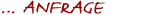Anfrage